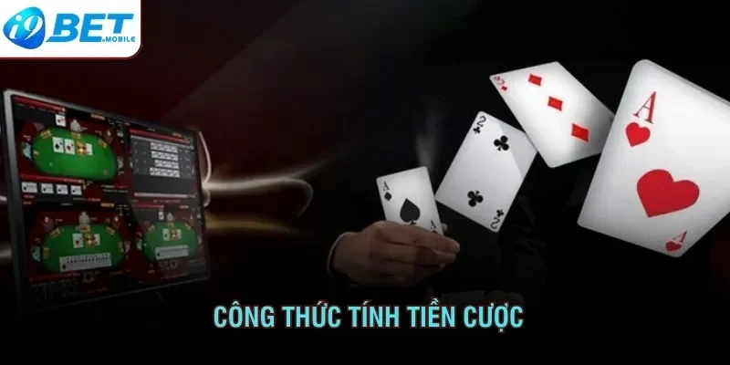 Công thức tính tiền cược