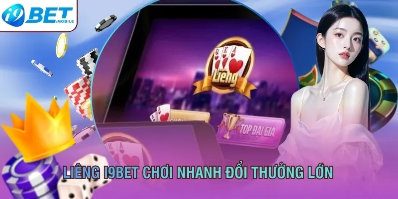Liêng I9BET