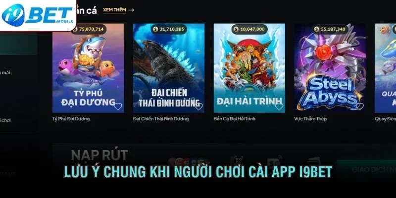 Lưu ý chung khi người chơi cài app I9BET 