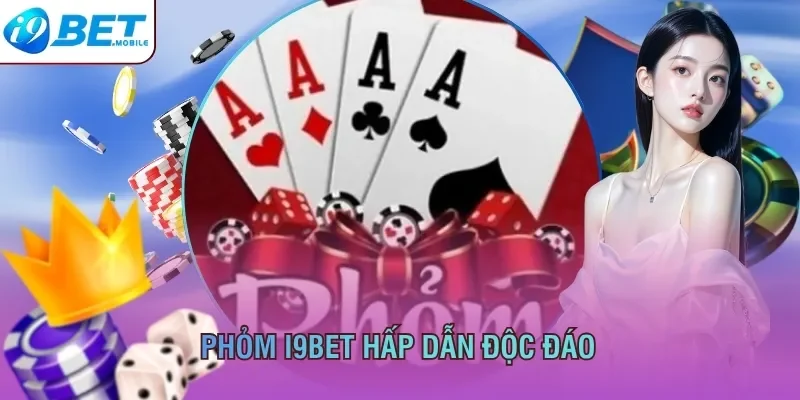 phỏm I9BET