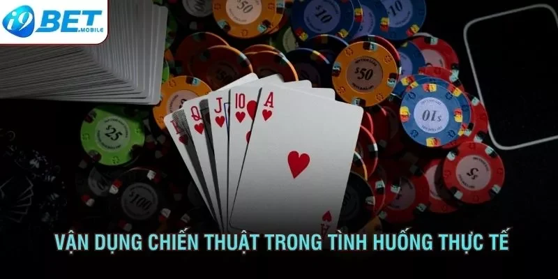 Vận dụng chiến thuật trong tình huống thực tế