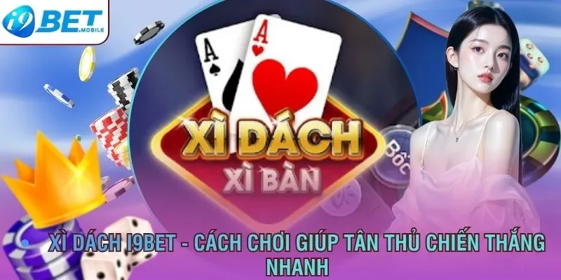 xì dách I9BET